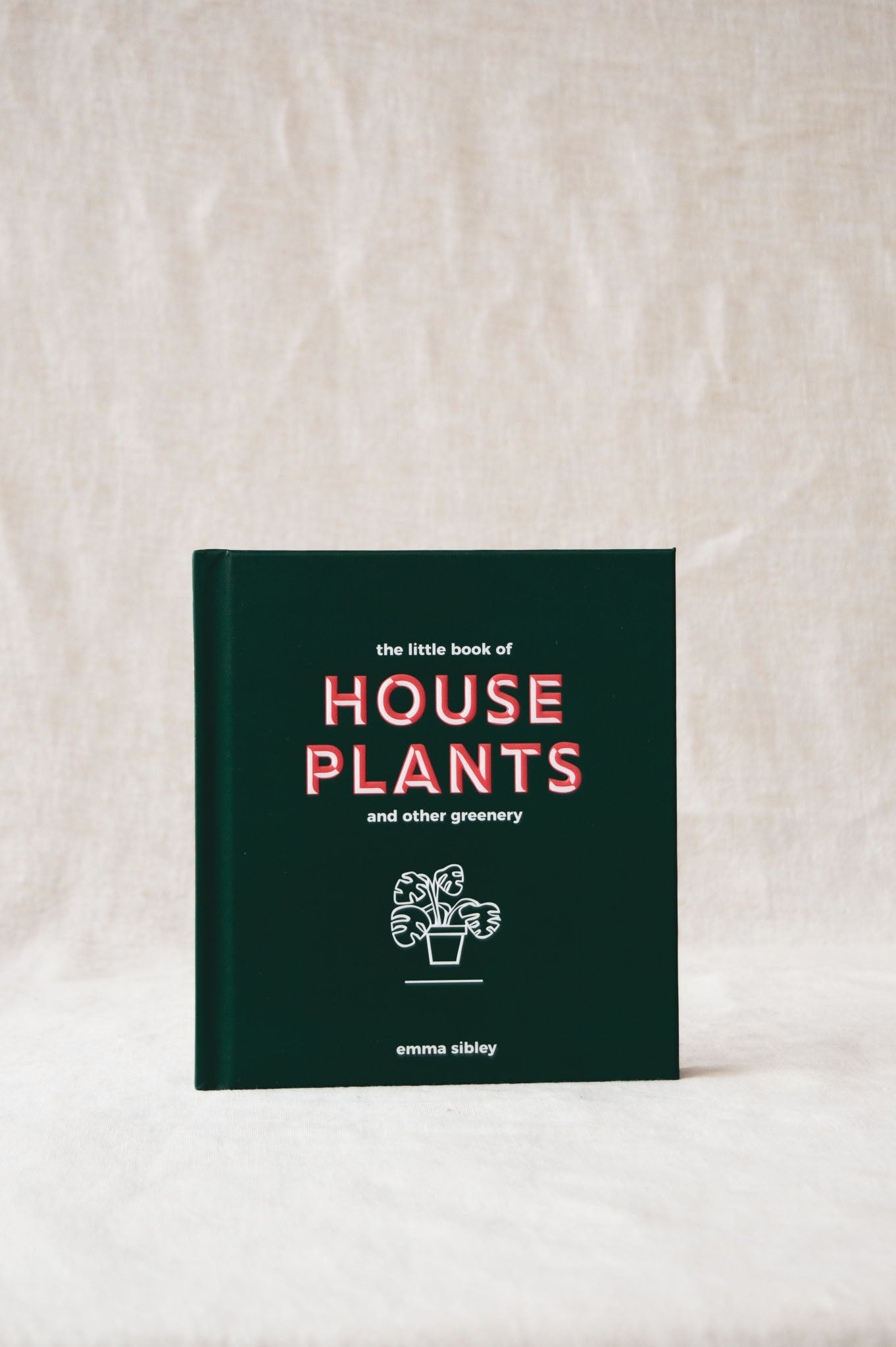 house plants emma sibley The Little Book of House Plants | Emma Sibley | Plant Care